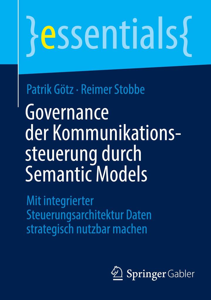 Governance der Kommunikationssteuerung durch Semantic Models
