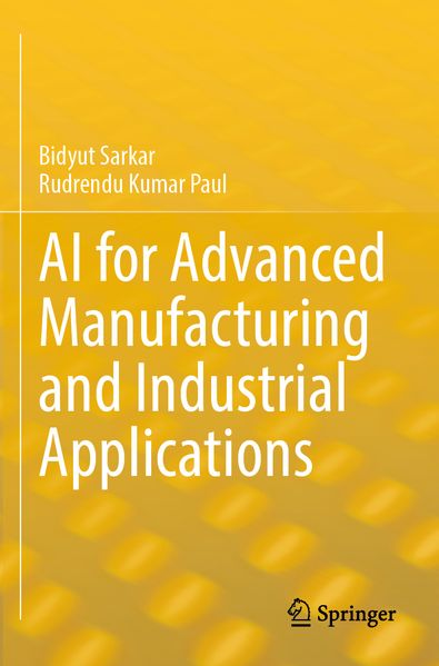 AI for Advanced Manufacturing and Industrial Applications