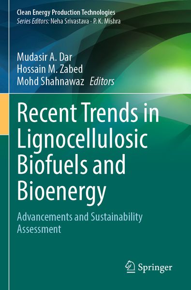Recent Trends in Lignocellulosic Biofuels and Bioenergy
