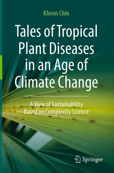 Tales of Tropical Plant Diseases in an Age of Climate Change