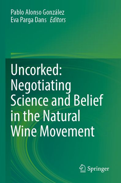Uncorked: Negotiating Science and Belief in the Natural Wine Movement