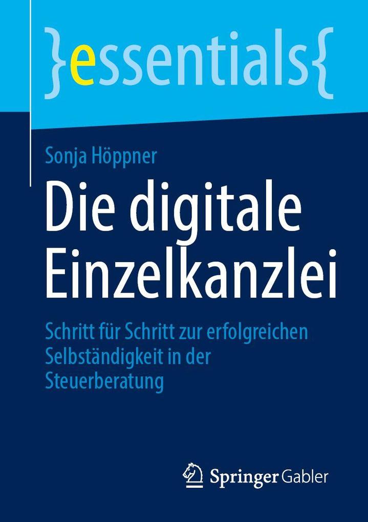 Die digitale Einzelkanzlei