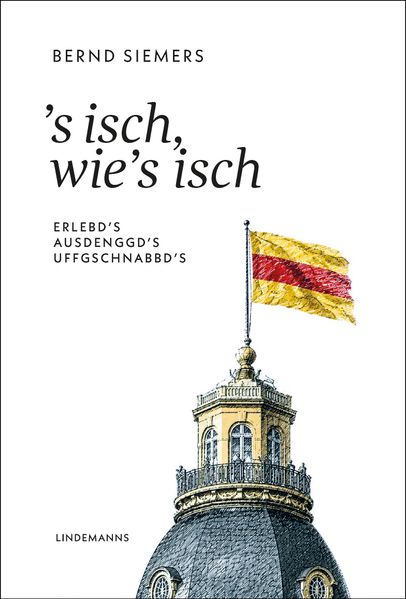 S isch wie's isch