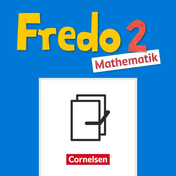 Fredo - Mathematik - Ausgabe A - 2021 - 2. Schuljahr