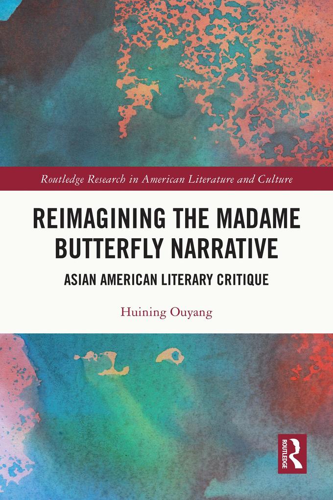 Reimagining the Madame Butterfly Narrative