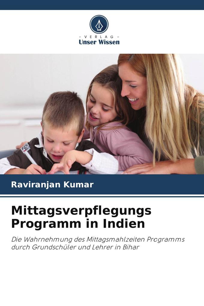 Mittagsverpflegungs Programm in Indien