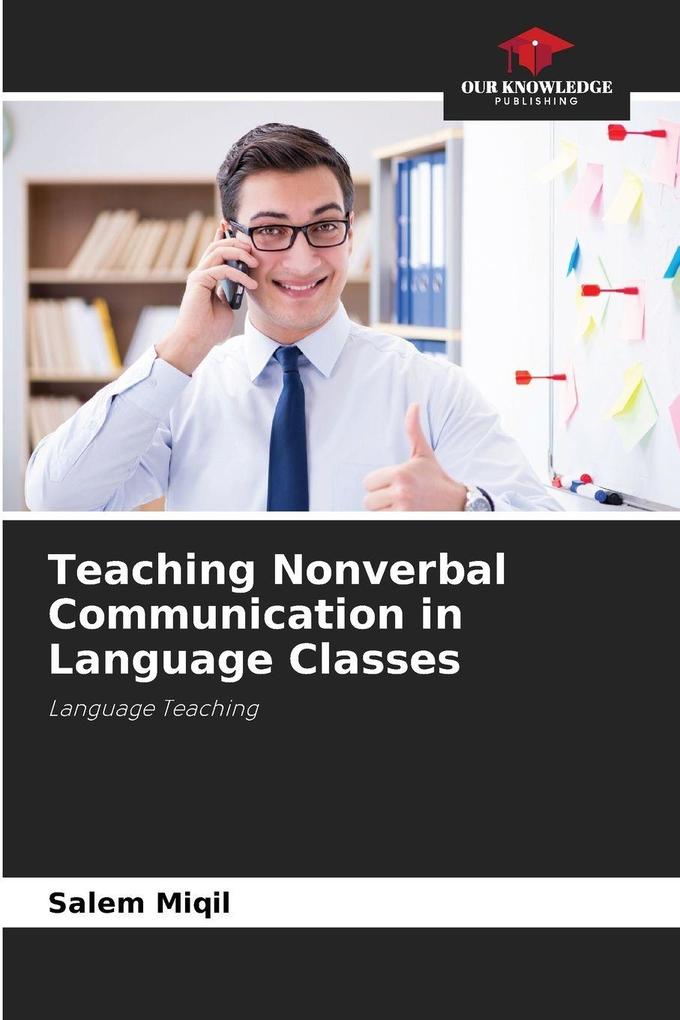 Teaching Nonverbal Communication in Language Classes
