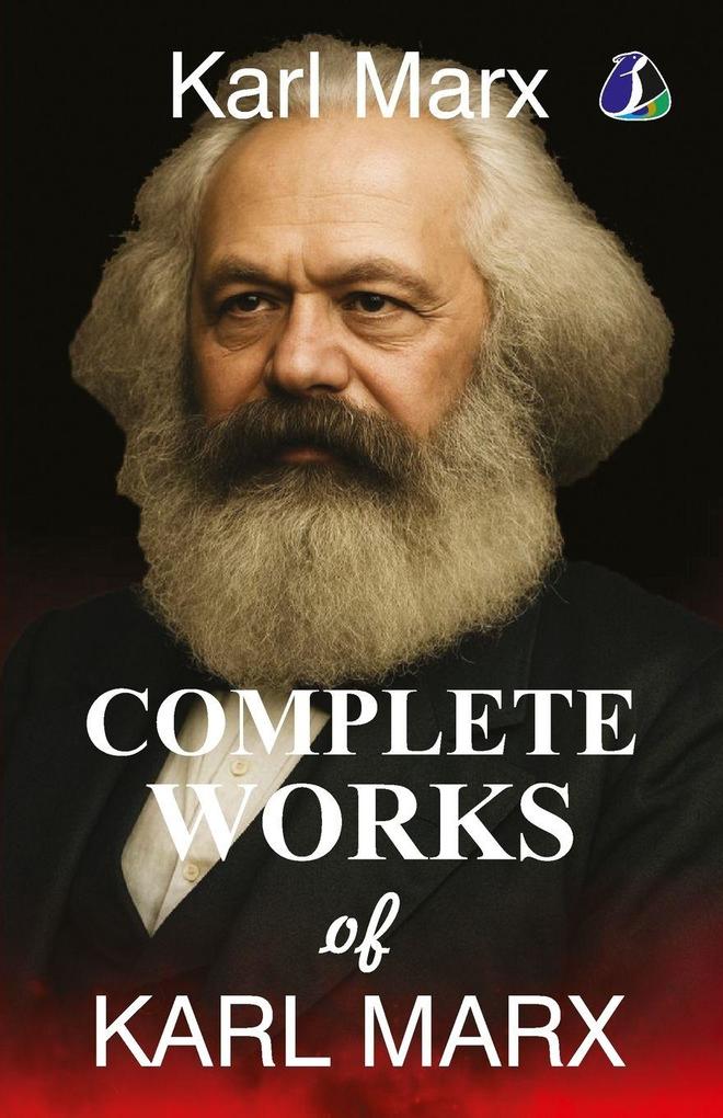 Complete Works of Karl Marx