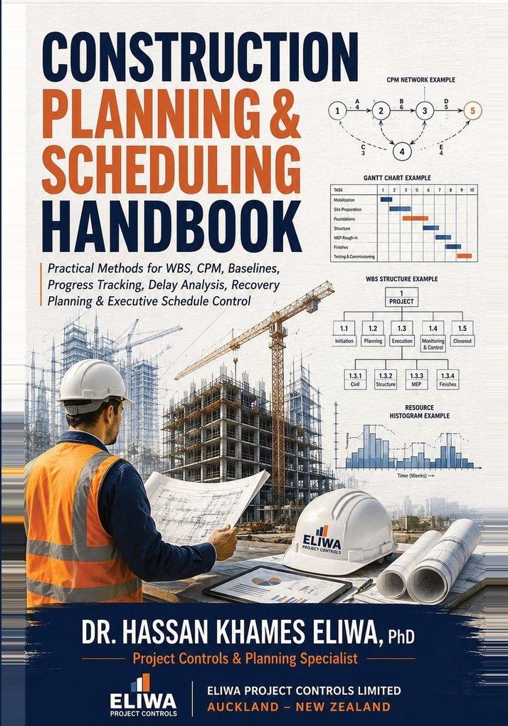 CONSTRUCTION PLANNING & SCHEDULING HANDBOOK