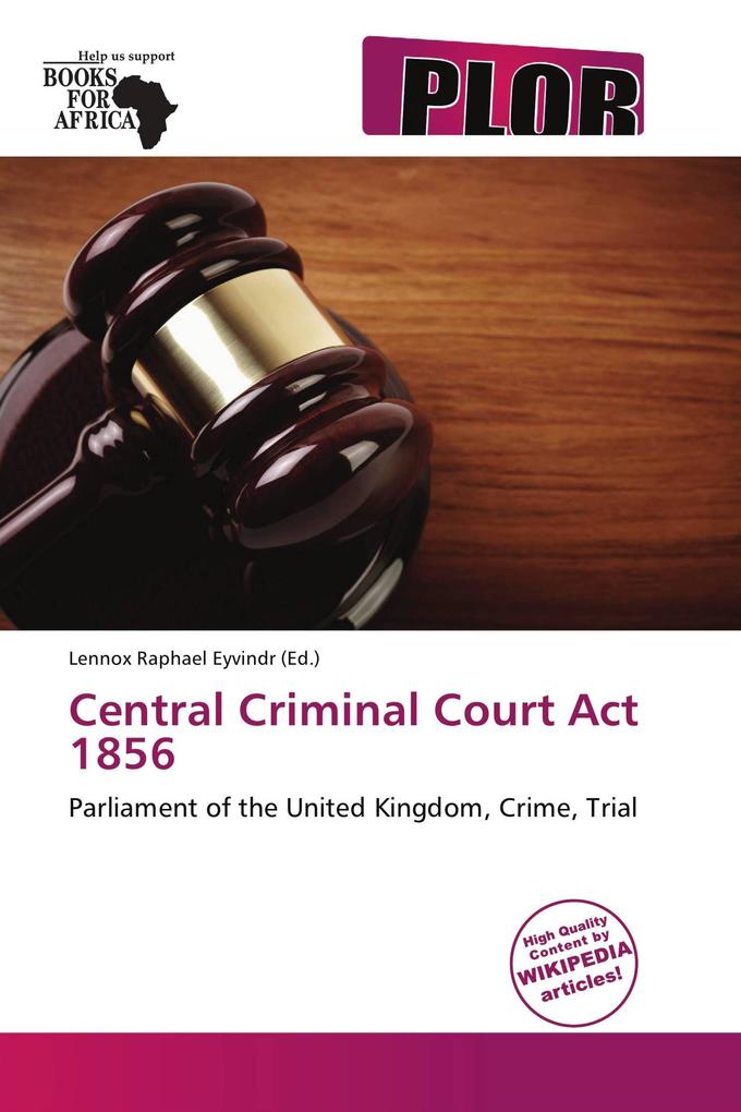 Central Criminal Court Act 1856