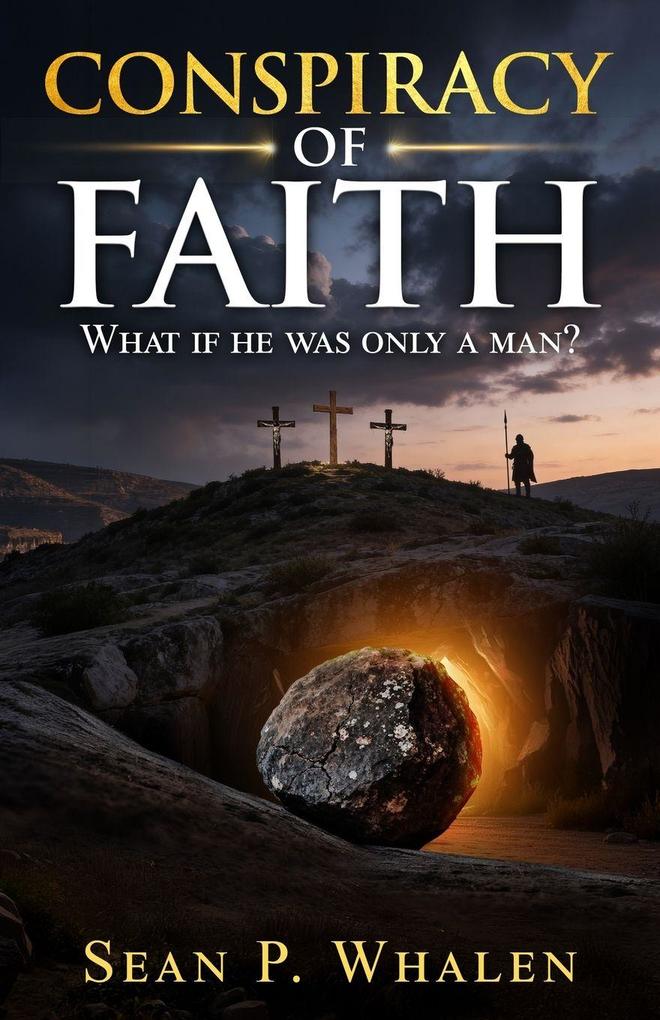 Conspiracy of Faith