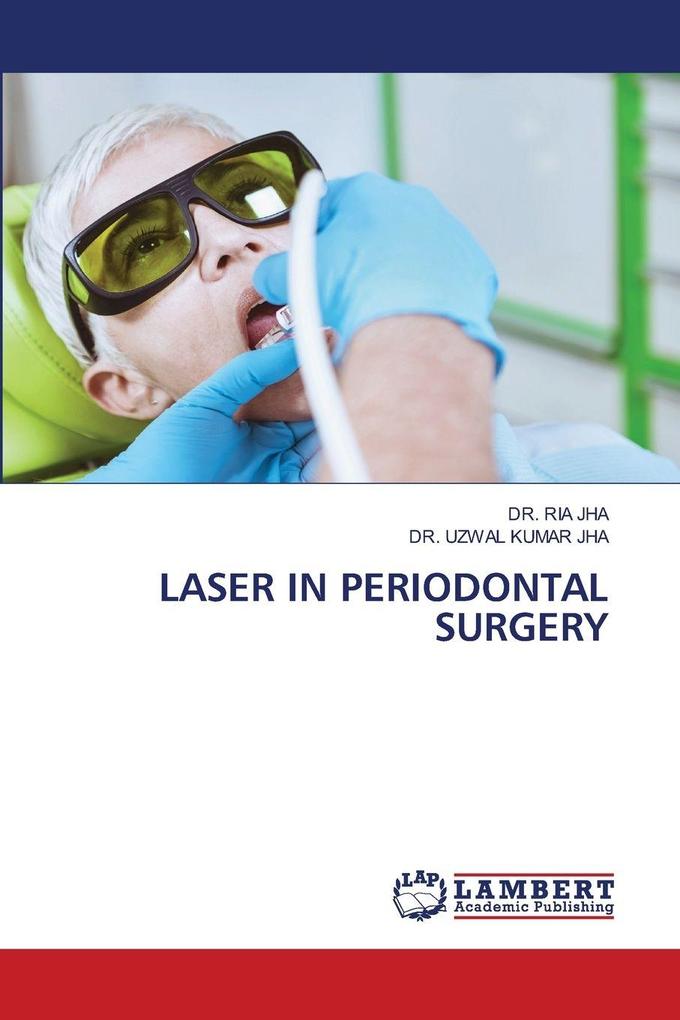 LASER IN PERIODONTAL SURGERY