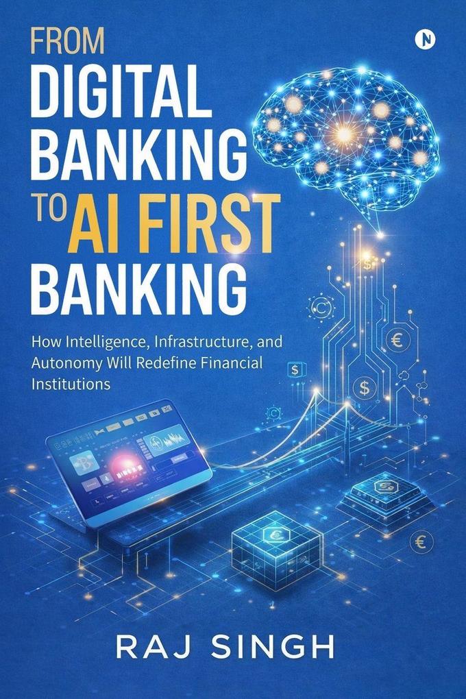 From Digital Banking to AI First Banking