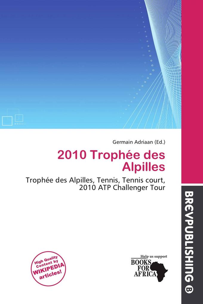 2010 Trophée des Alpilles