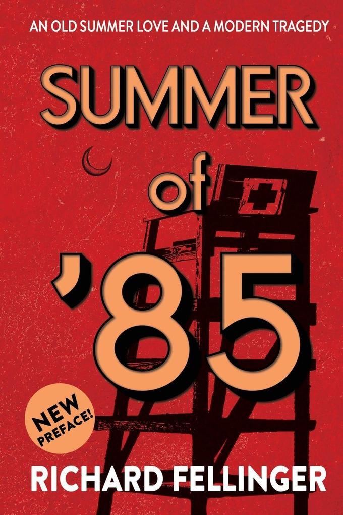 Summer of '85