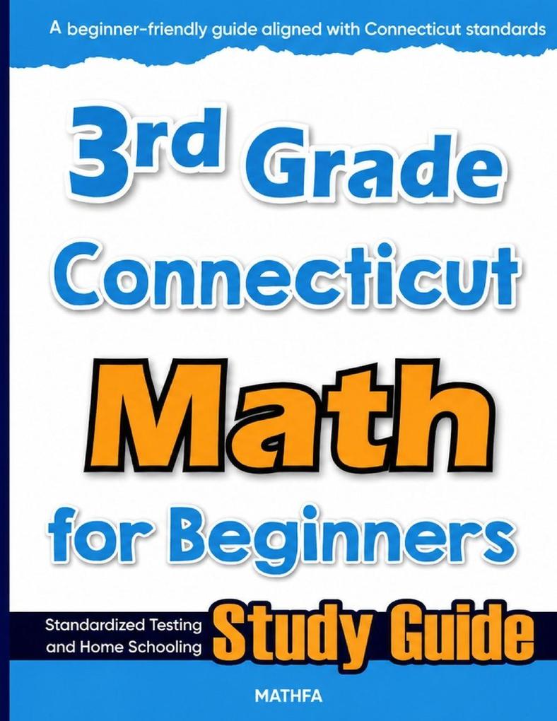 3rd Grade Connecticut Math for Beginners