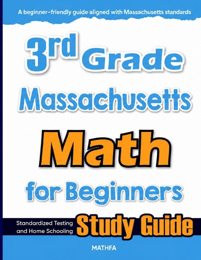 3rd Grade Massachusetts Math for Beginners