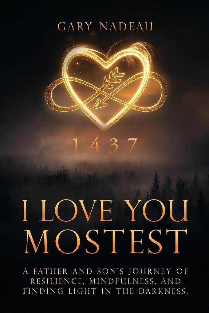 I Love You Mostest
