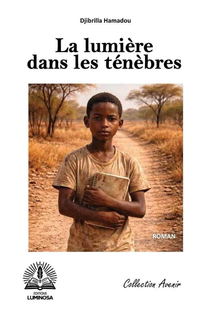 La lumière dans les ténèbres