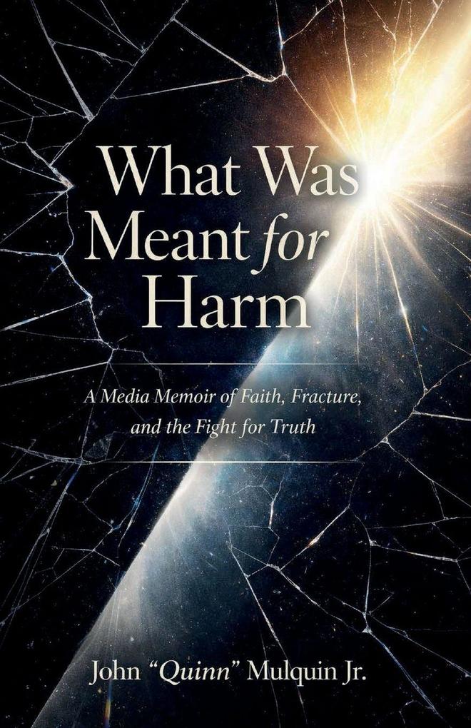 What Was Meant for Harm
