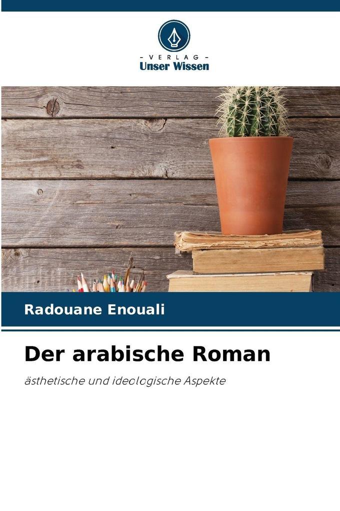Der arabische Roman