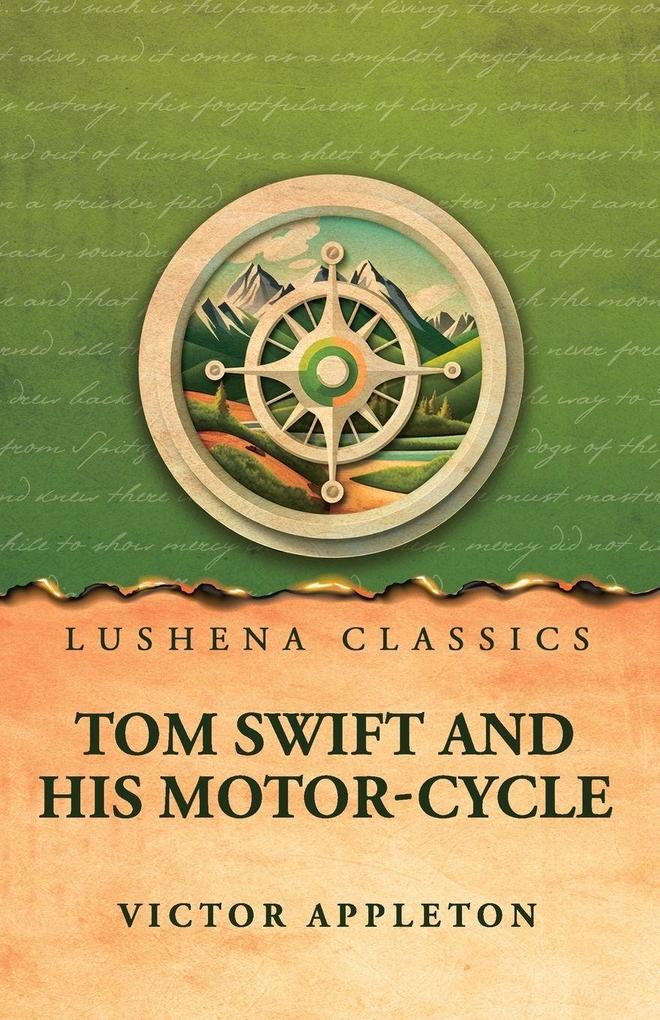 Tom Swift and His Motor-Cycle