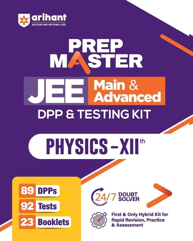 PREP MASTER JEE Main & Advanced DPP & Testing Kit Physics - XIIth