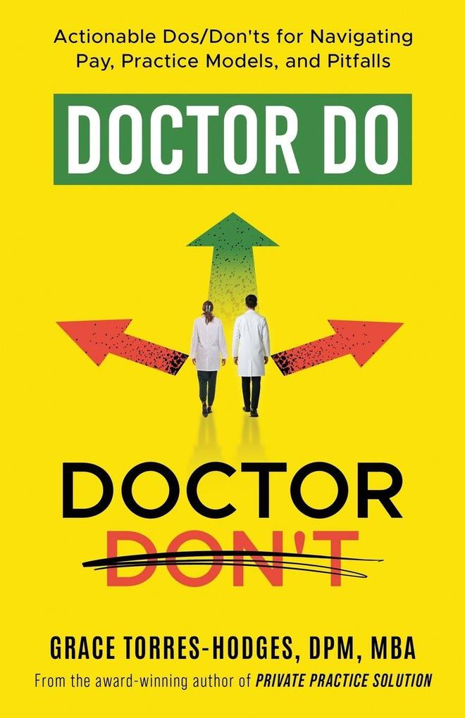 Doctor Do Doctor Don't