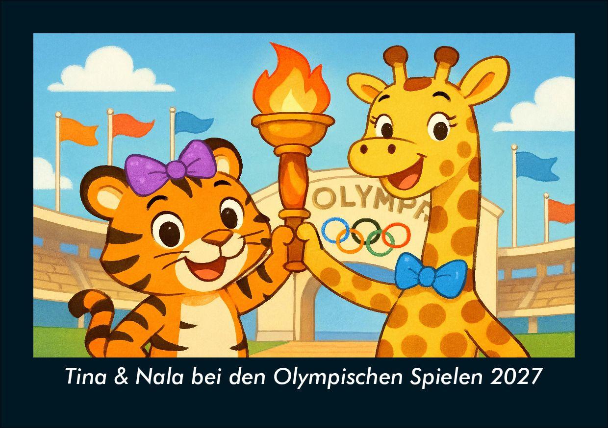 Tina & Nala bei den Olympischen Spielen 2027 Fotokalender DIN A5