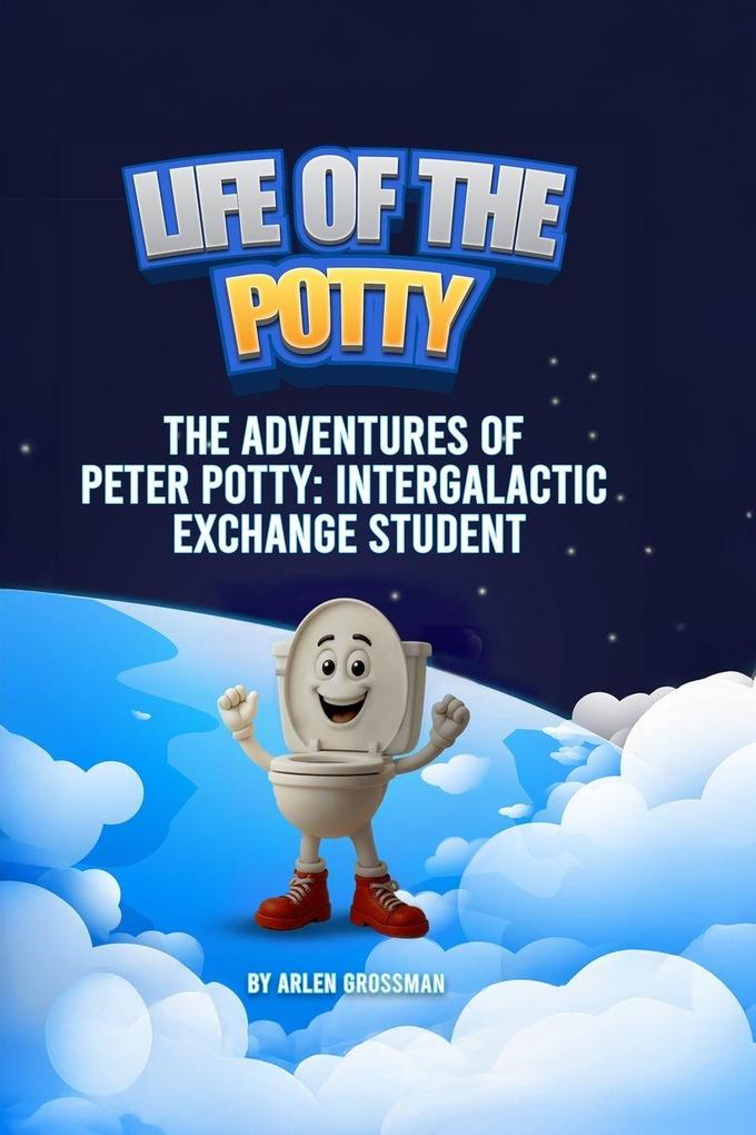Life of The Potty