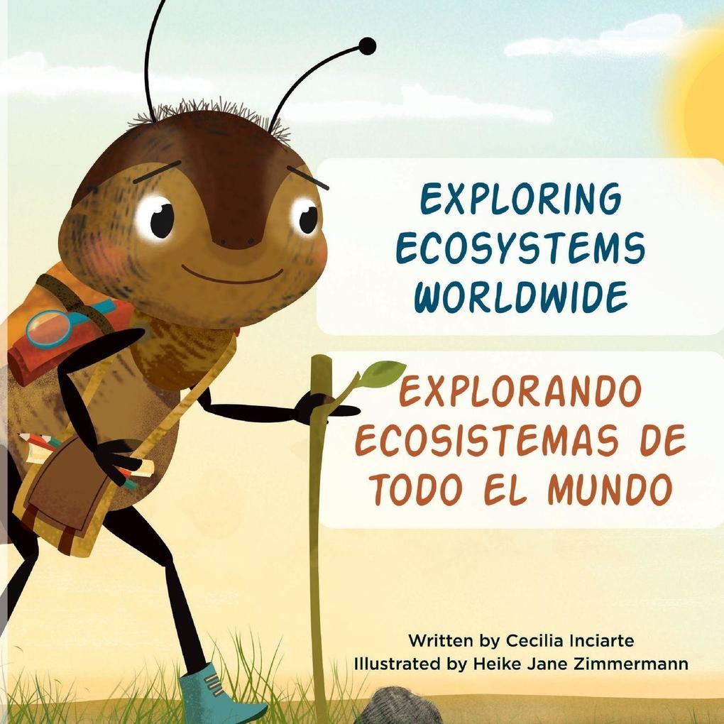 Exploring Ecosystems Worldwide