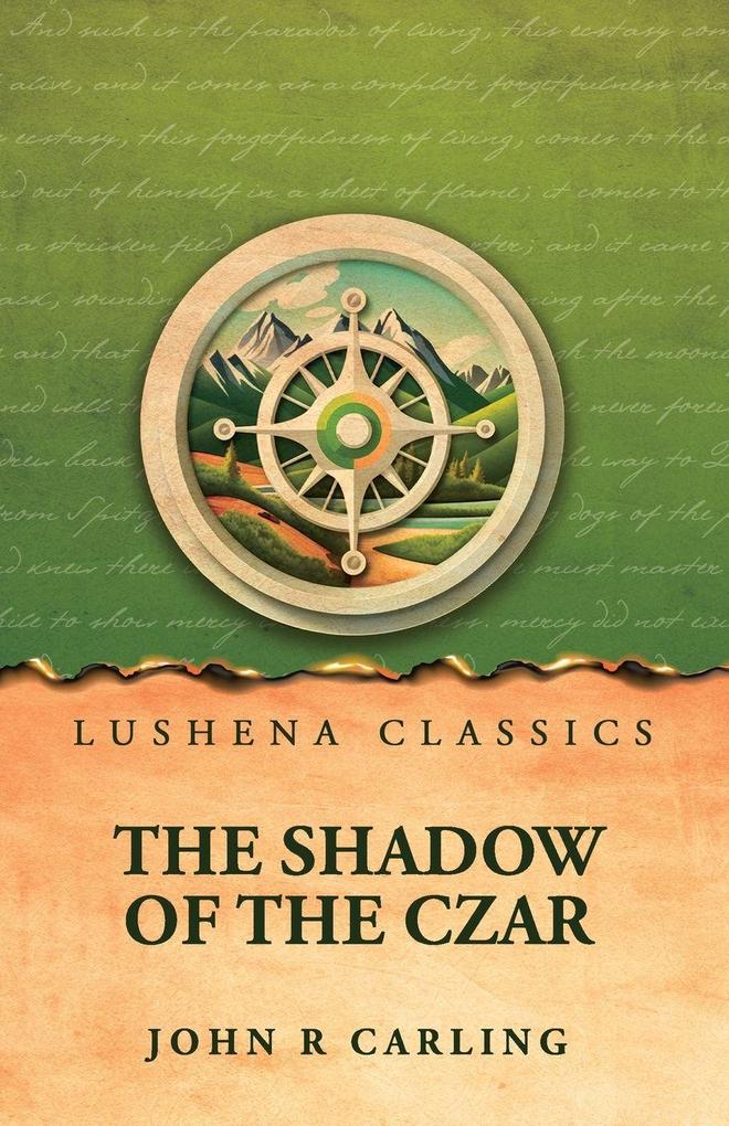 The Shadow of the Czar