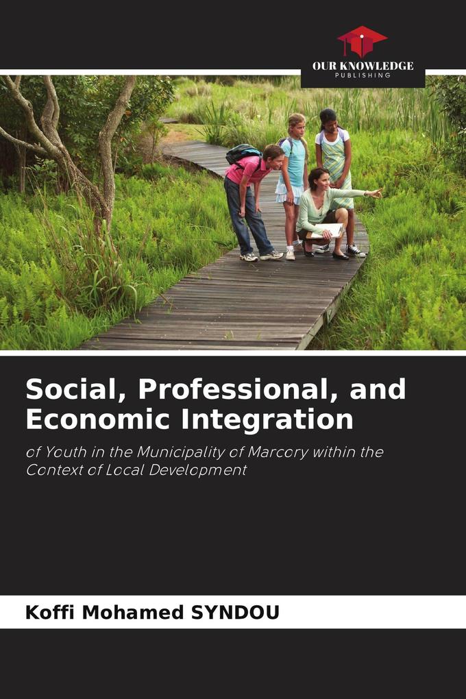 Social Professional and Economic Integration