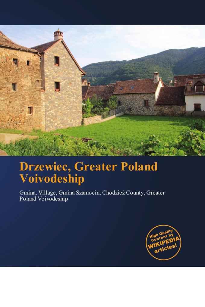 Drzewiec Greater Poland Voivodeship