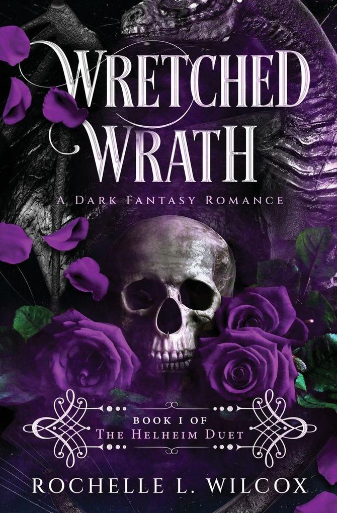 Wretched Wrath A Dark Fantasy Romance
