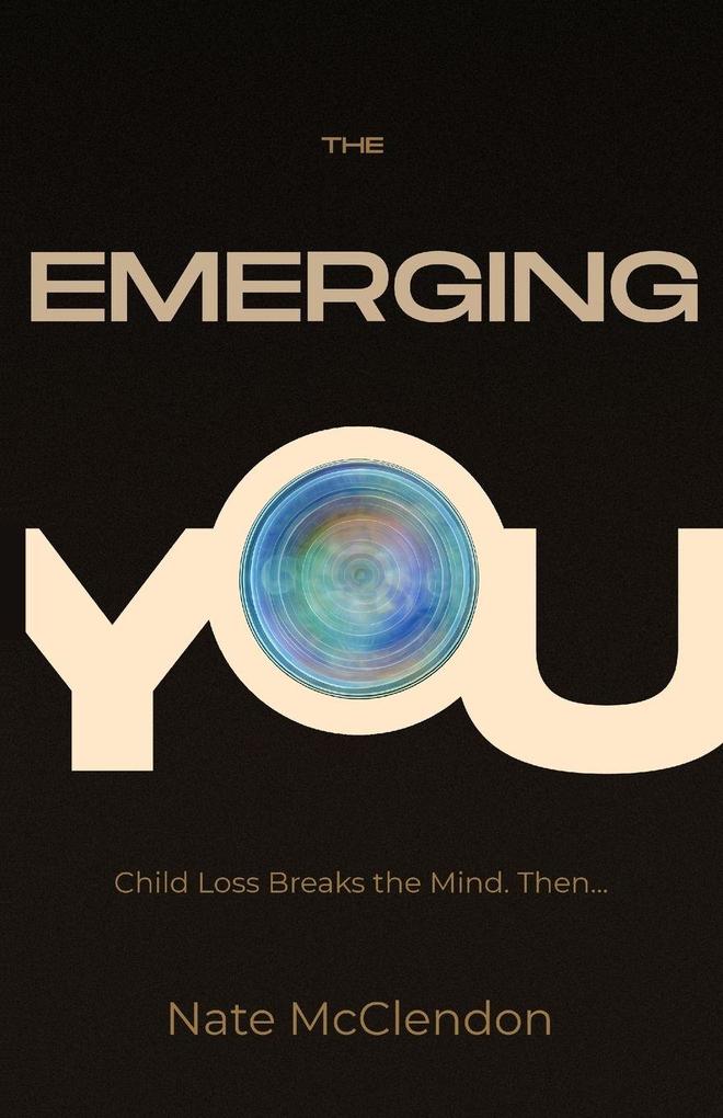 The Emerging You