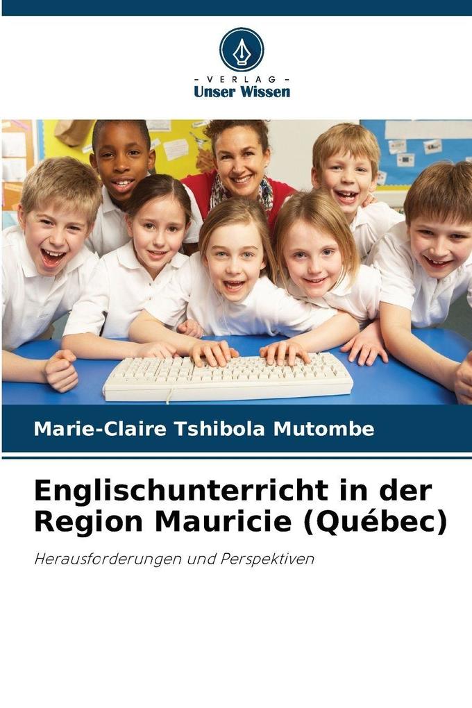 Englischunterricht in der Region Mauricie (Québec)