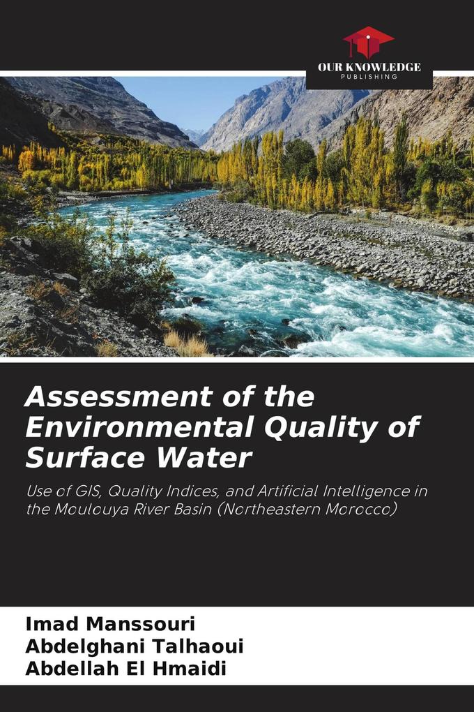 Assessment of the Environmental Quality of Surface Water