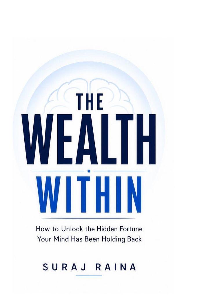 The Wealth Within