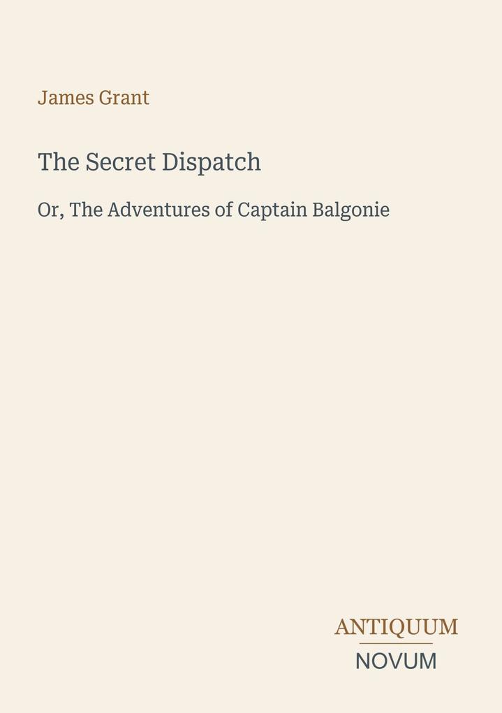 The Secret Dispatch