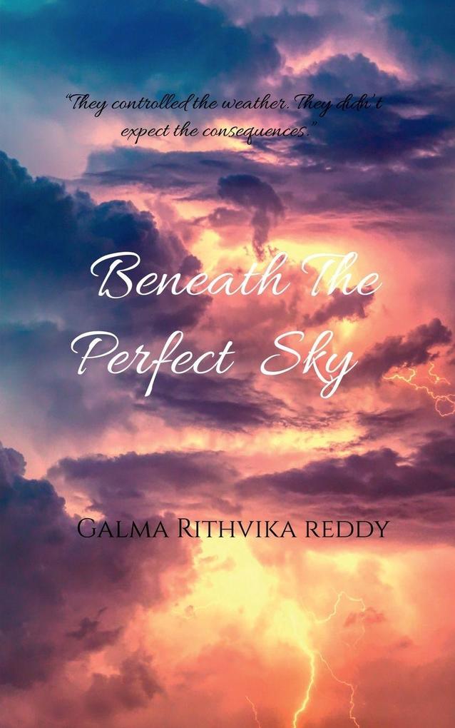 Beneath The Perfect Sky