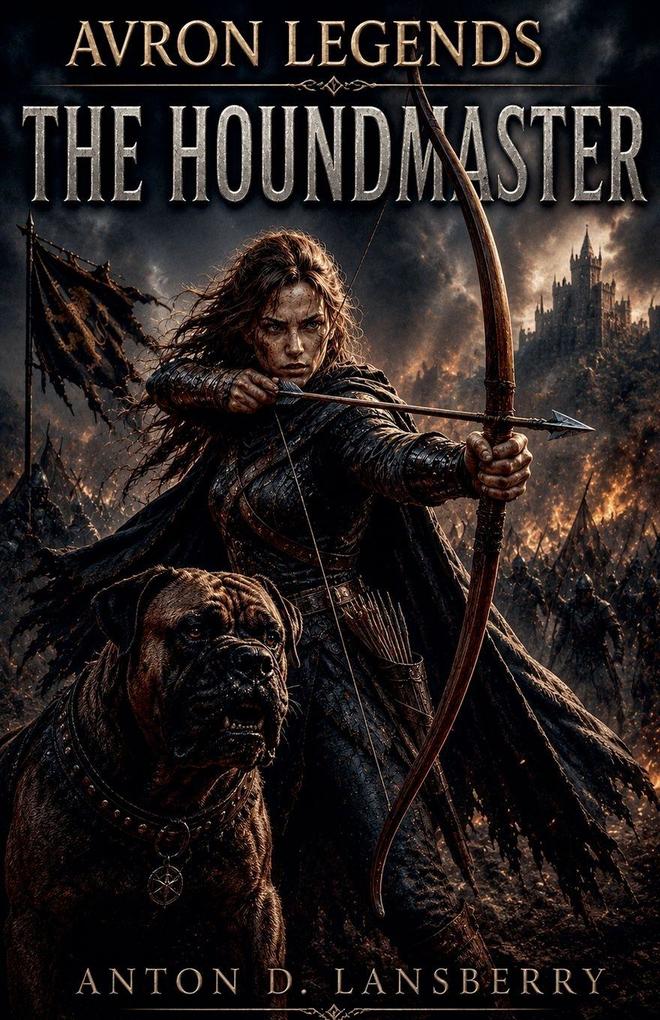 Avron Legends The Houndmaster