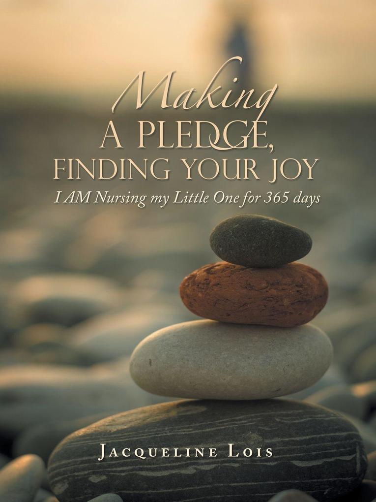 Making A Pledge Finding Your Joy