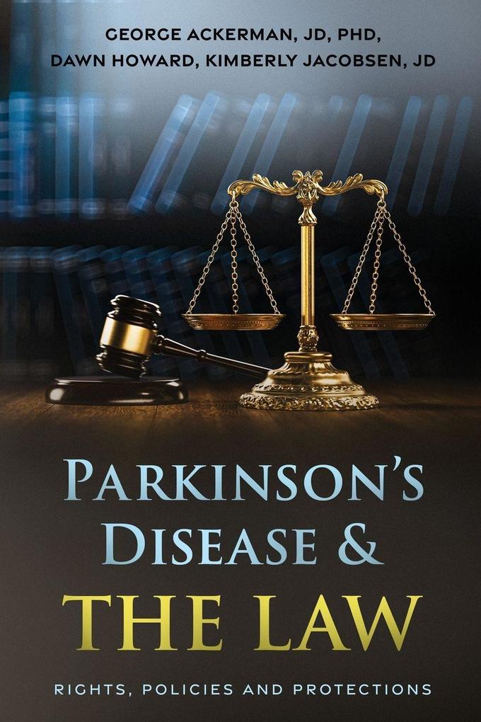 Parkinson's Disease & the Law