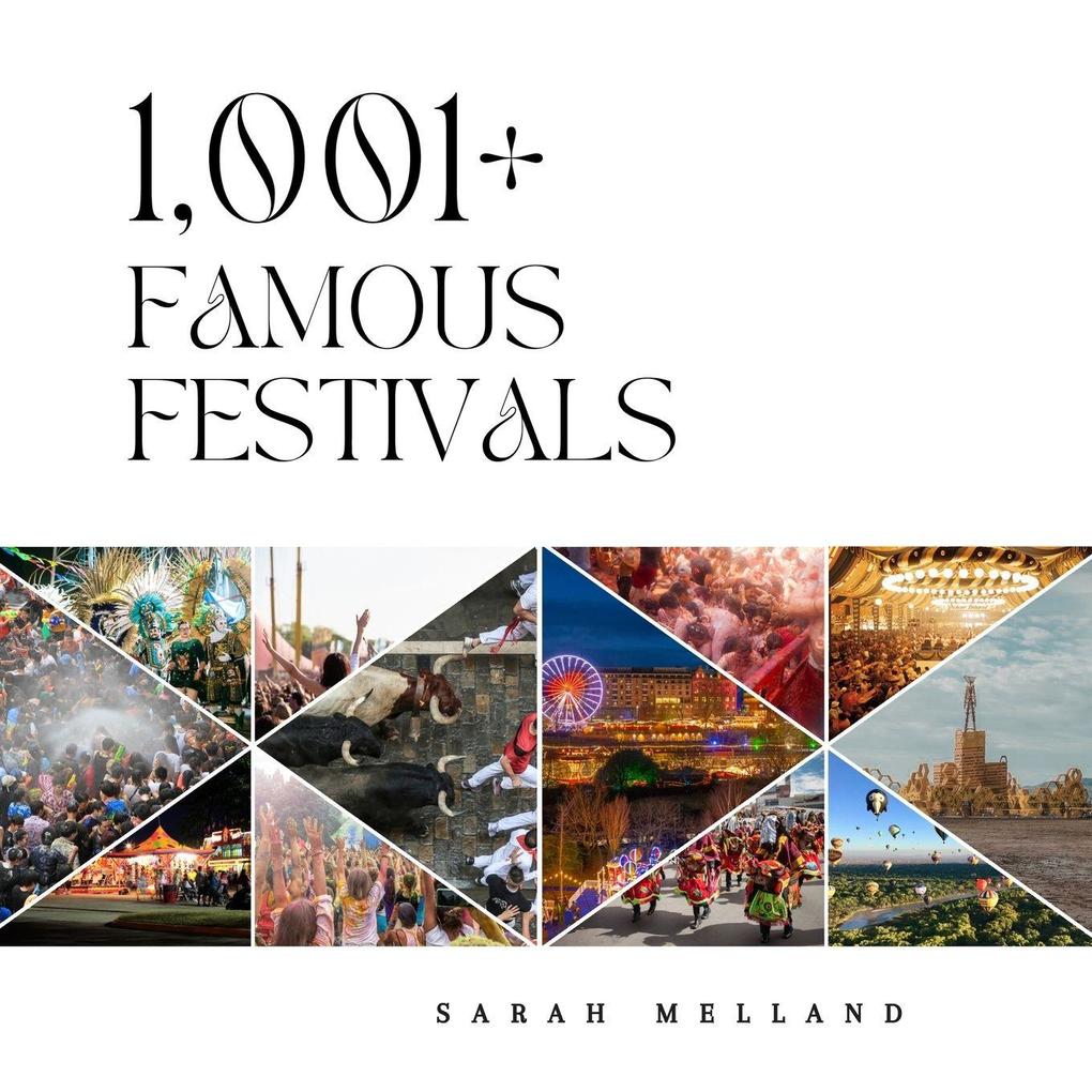 1001+ Famous Festivals