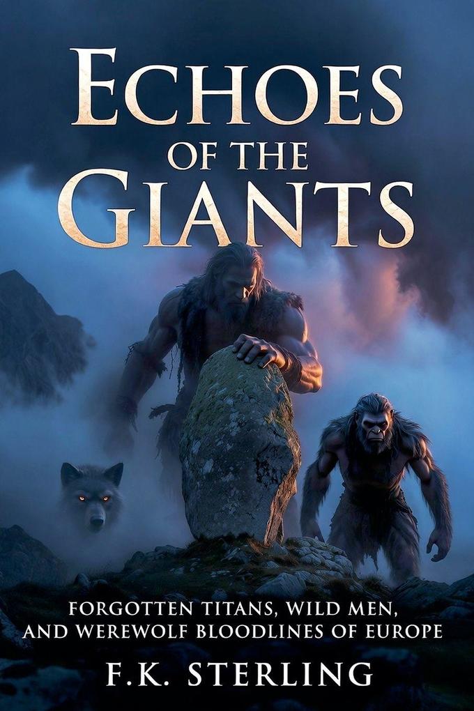 Echoes of the Giants