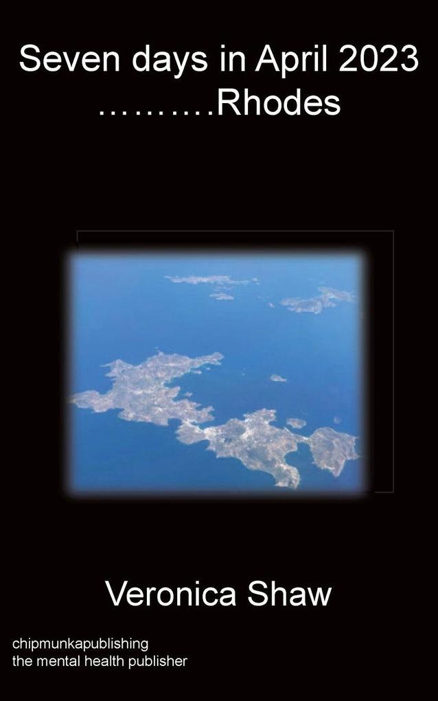 Seven days in April 2023 ..........Rhodes