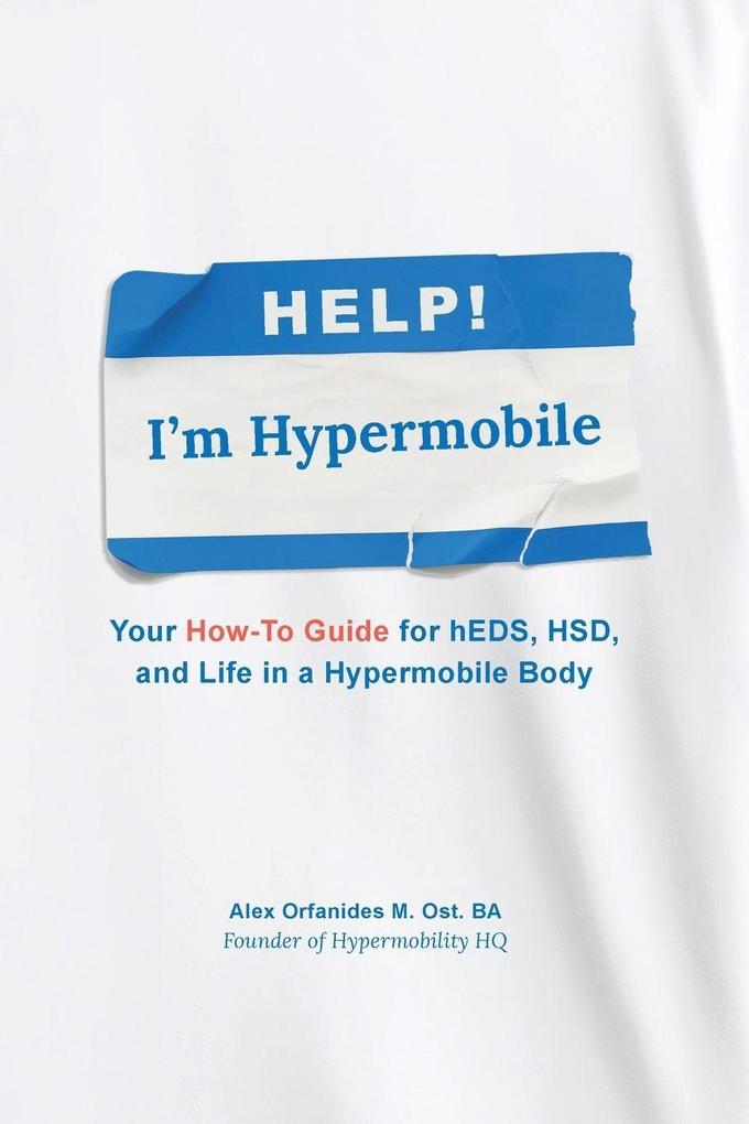 Help! I'm Hypermobile