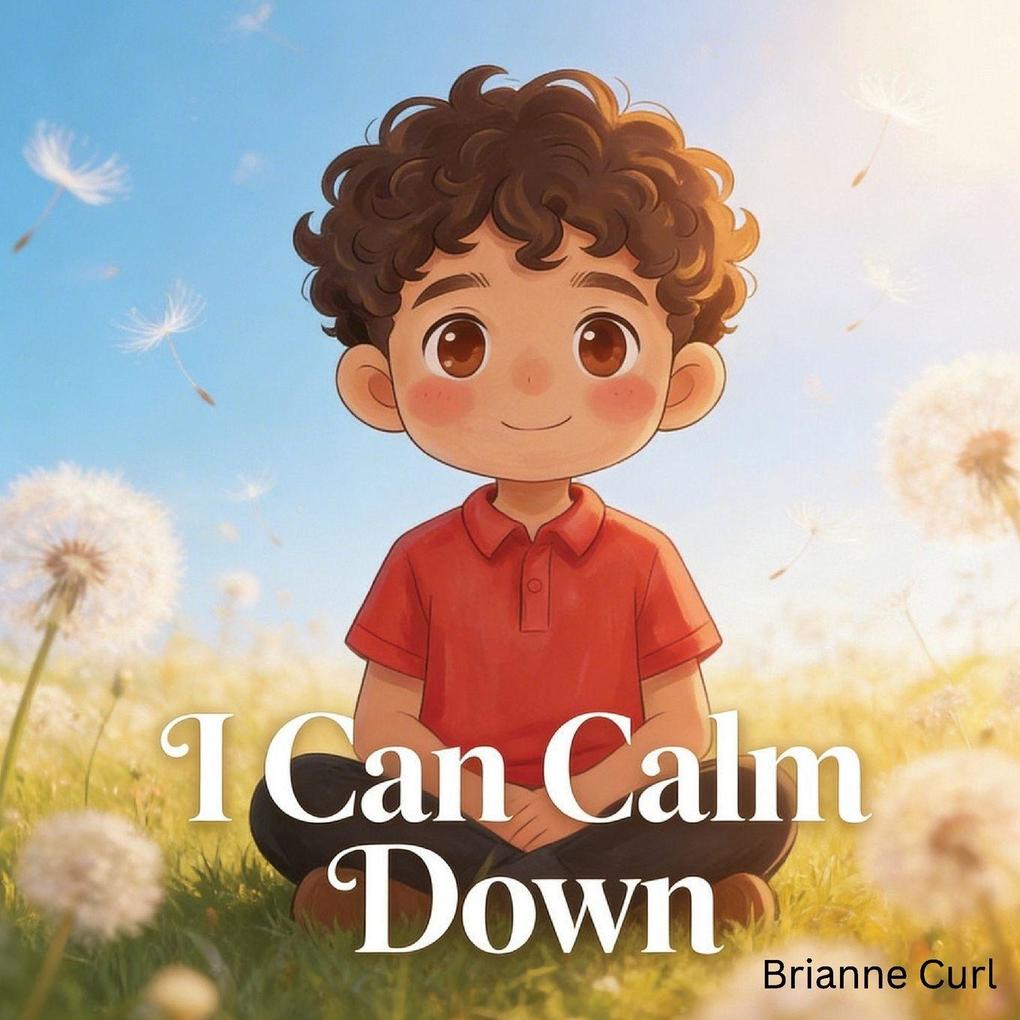 I Can Calm Down