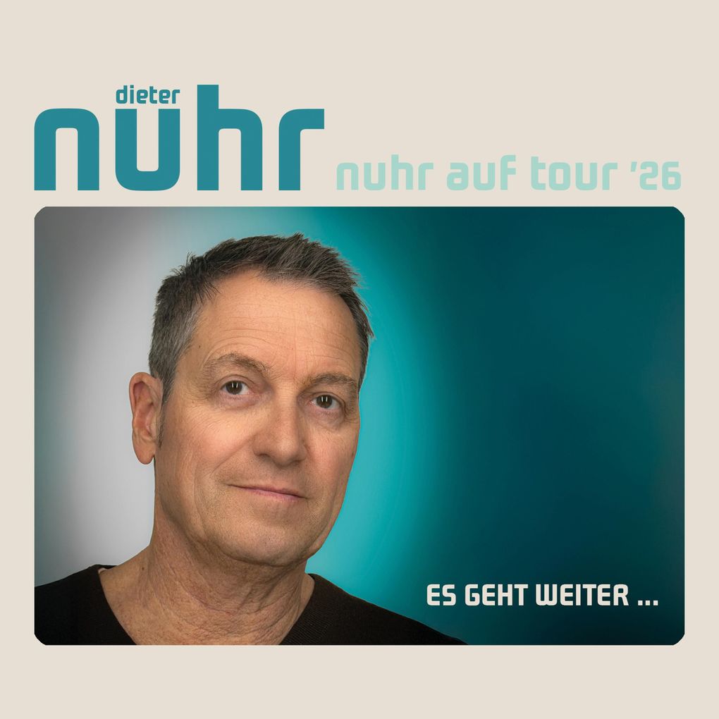 Es geht weiter.... Nuhr auf Tour '26